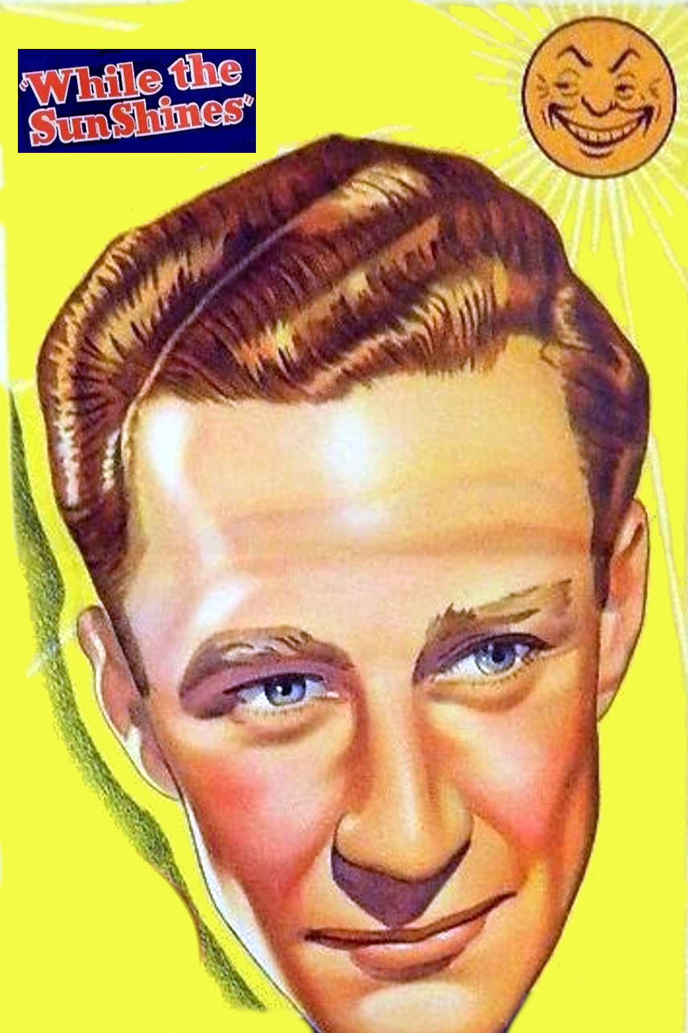 While the Sun Shines (1947) poster