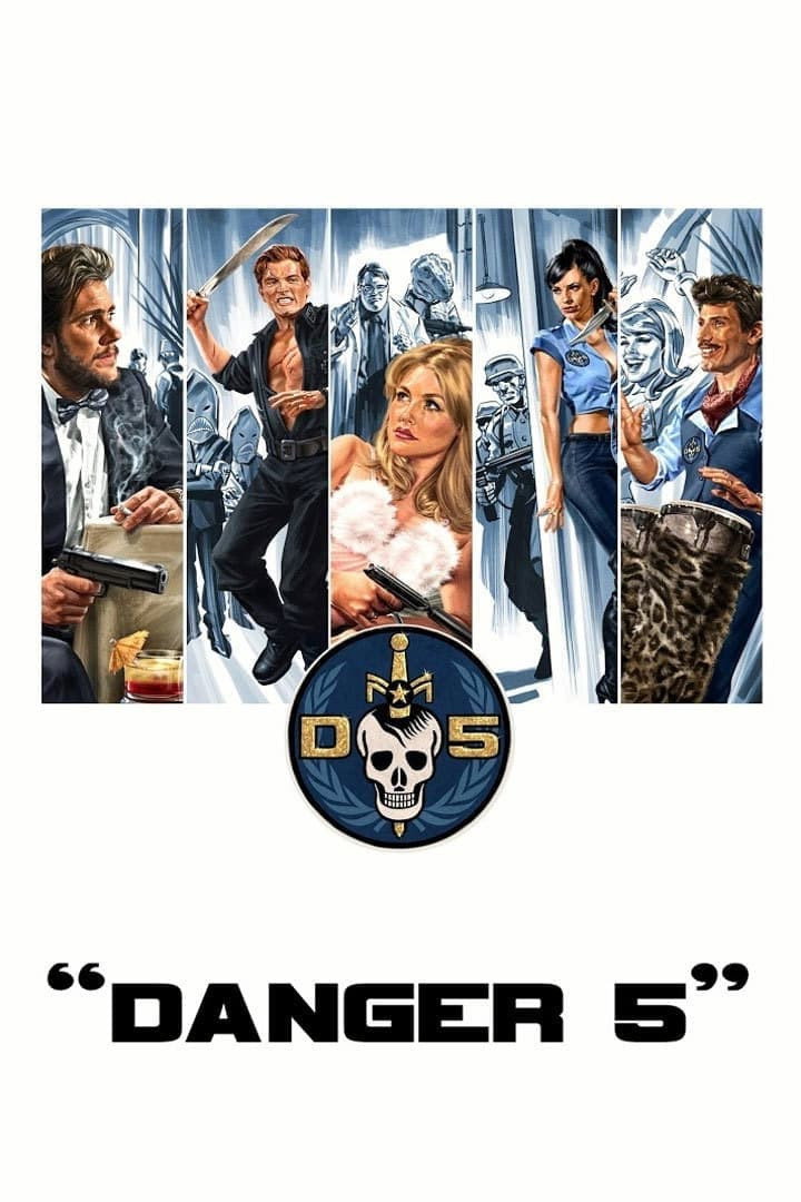 Danger 5 (2012) poster