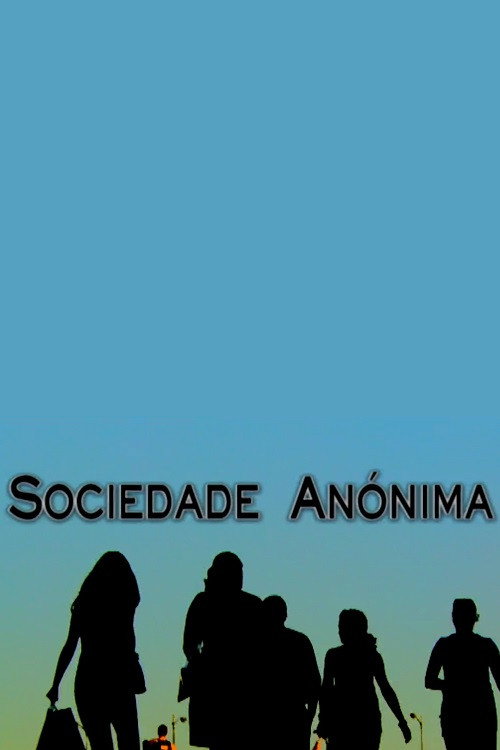 Sociedade Anónima (2002) poster