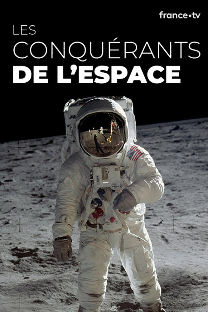 Les conquérants de l'espace (2019) poster