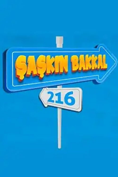 Şaşkın Bakkal 216 (2020) poster