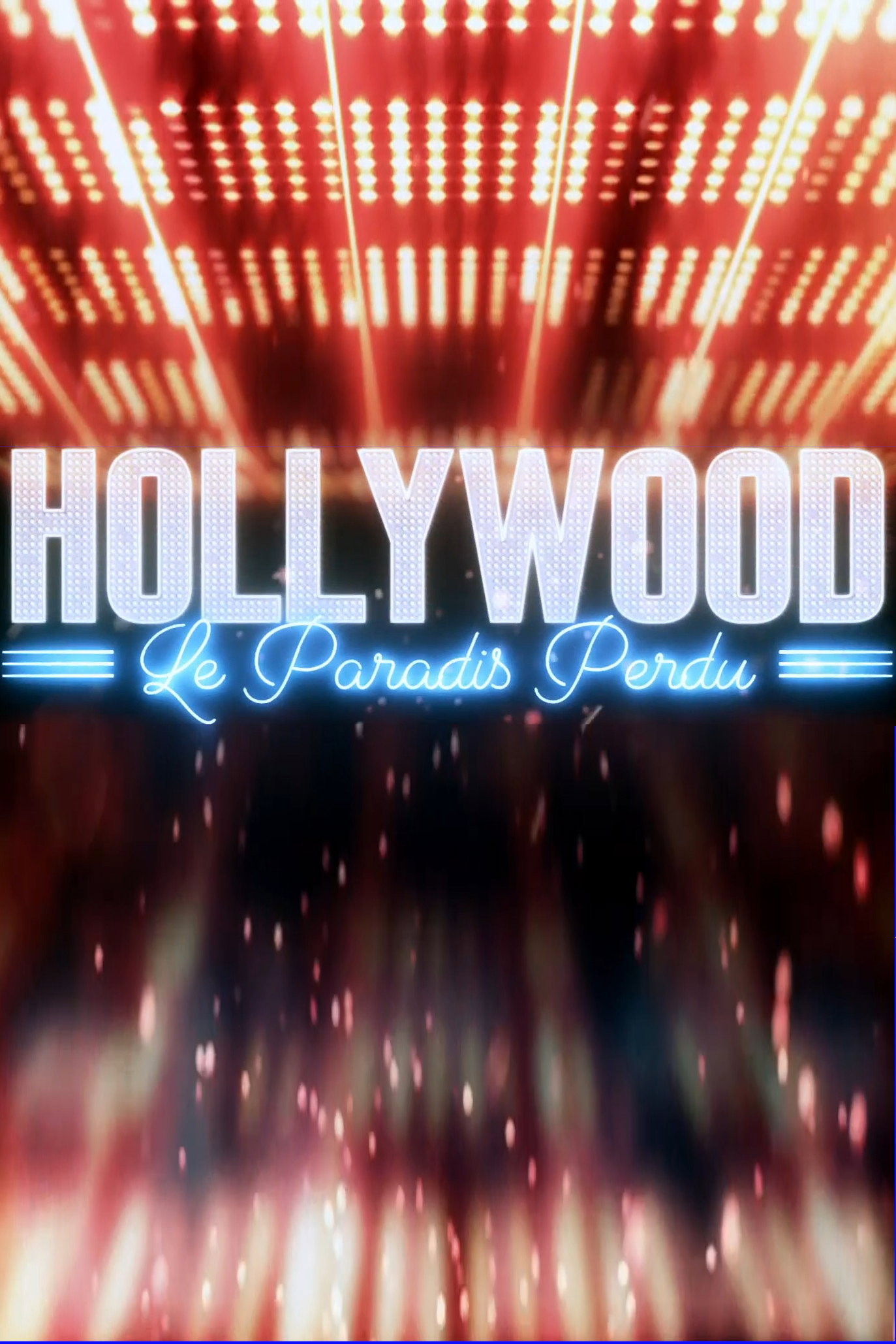 Hollywood, le paradis perdu (2019) poster