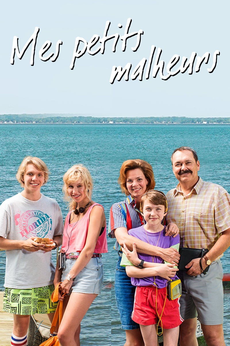 Mes petits malheurs (2016) poster