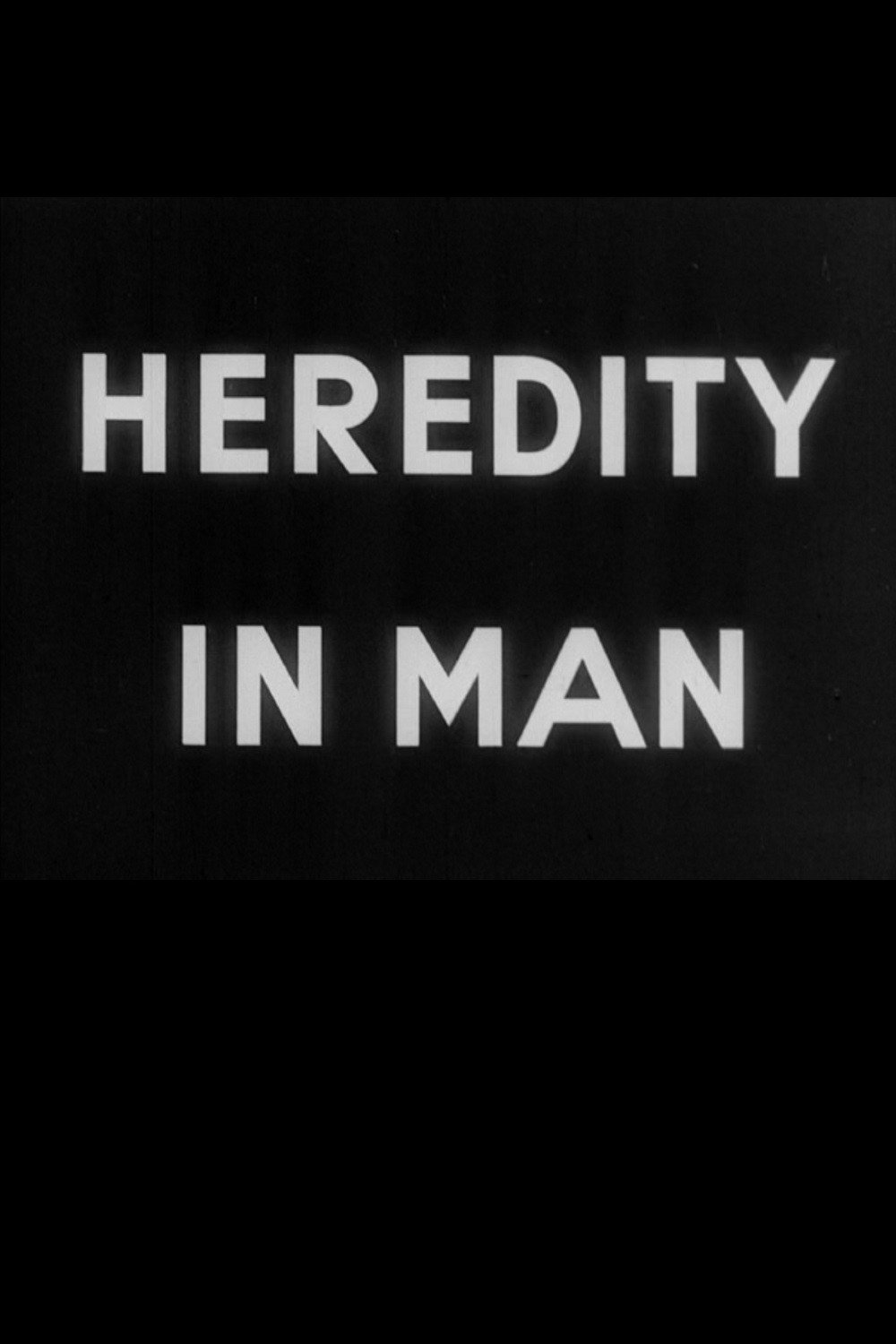 Heredity in Man (1937) poster