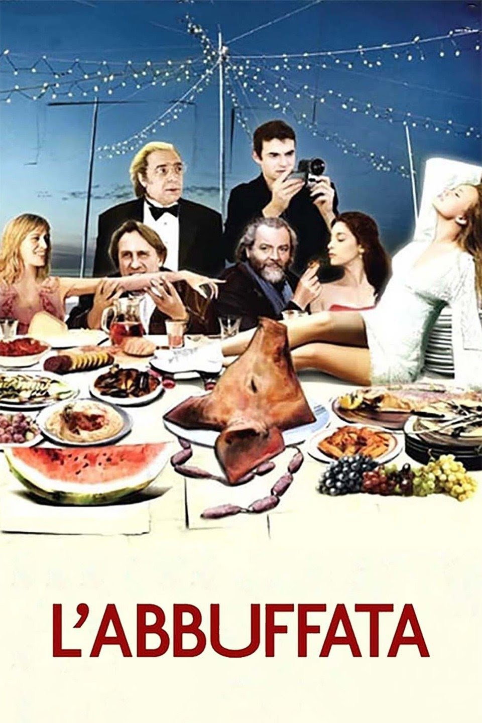 L'abbuffata (2007) poster