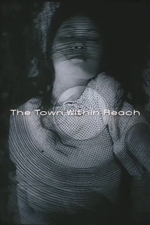 The Town Within Reach (1983) poster