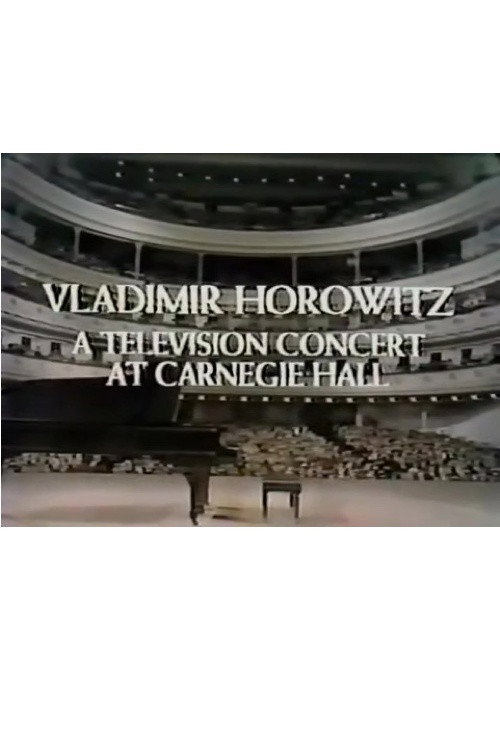 Vladimir Horowitz: A Television Concert at Carnegie Hall (1968) poster