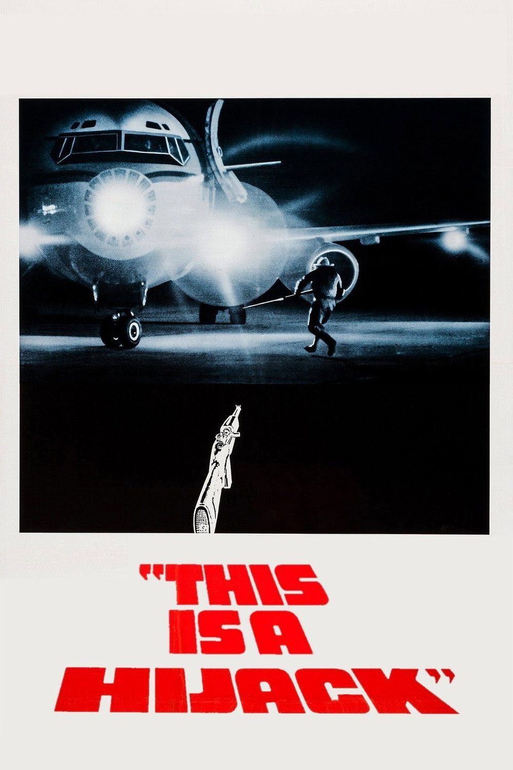 This Is a Hijack (1973) poster