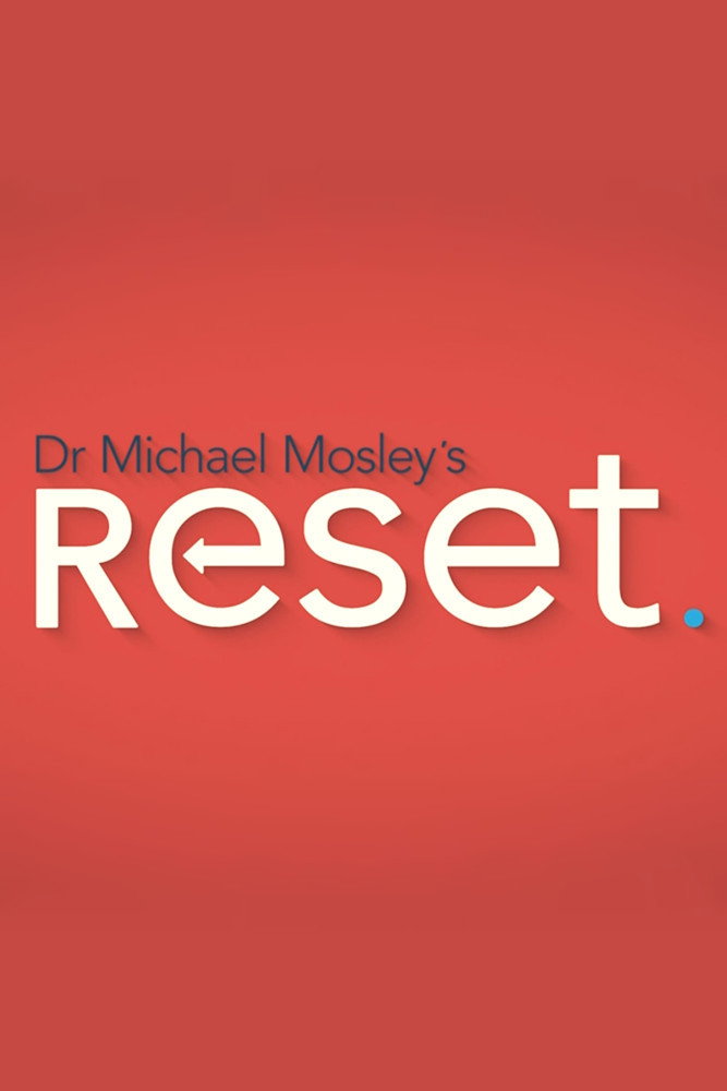 Dr Michael Mosley's Reset (2019) poster