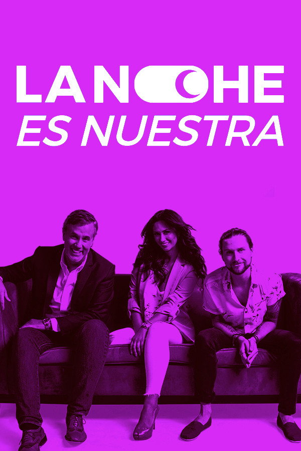 La noche es nuestra (2018) poster