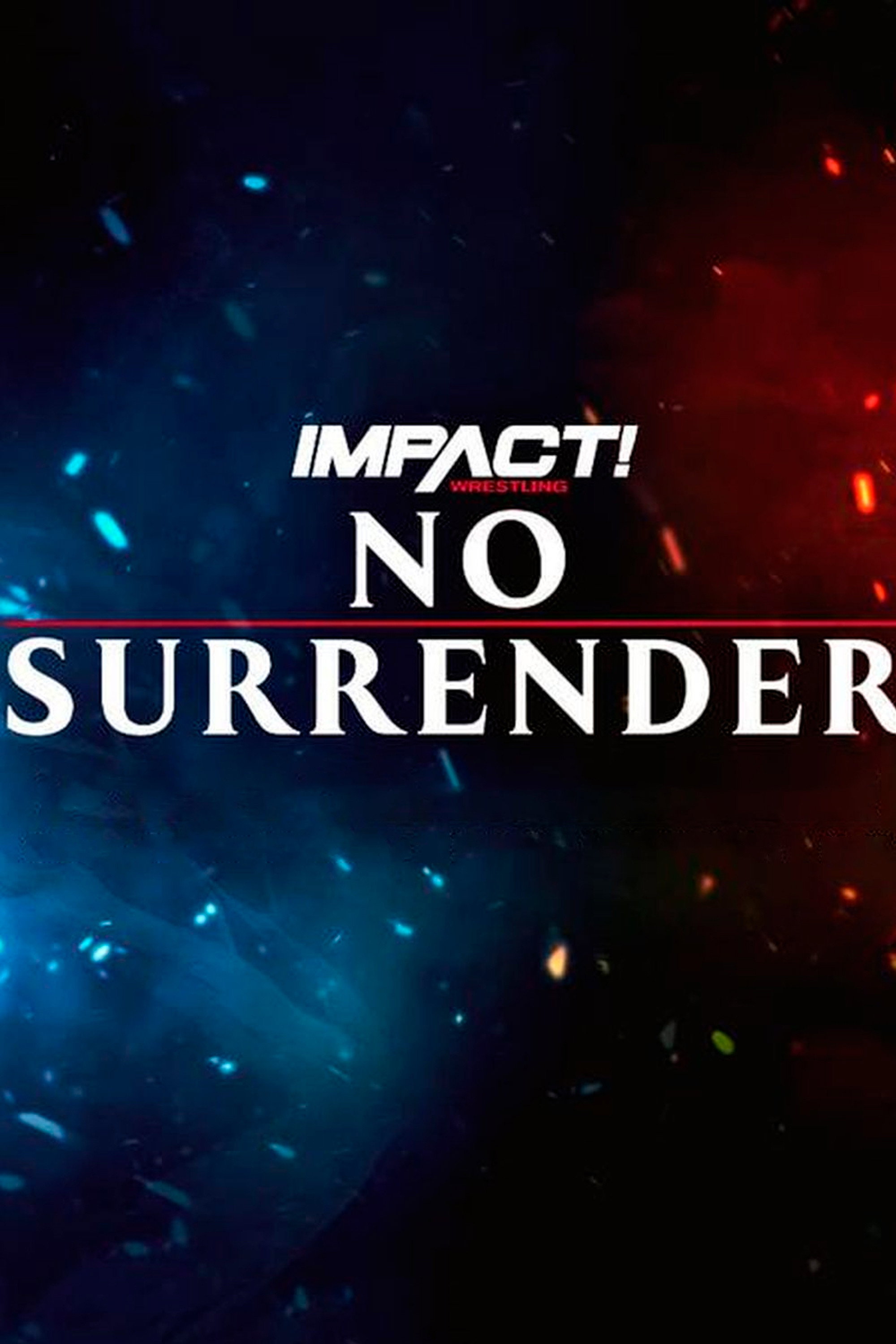 IMPACT Wrestling: No Surrender 2023 (2023) poster