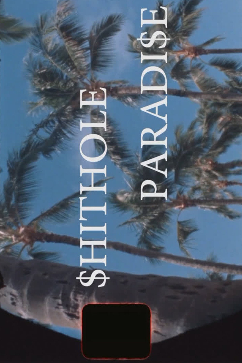 $hithole Paradi$e (2022) poster