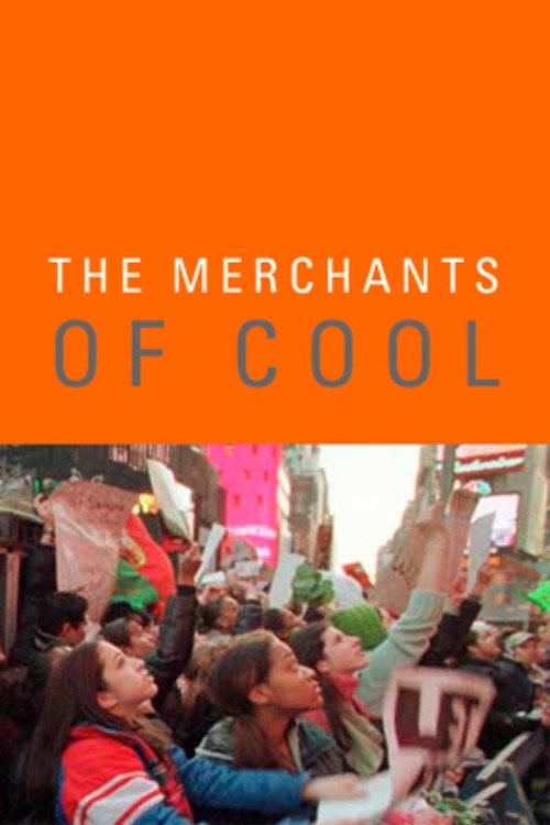 The Merchants of Cool (2001) poster