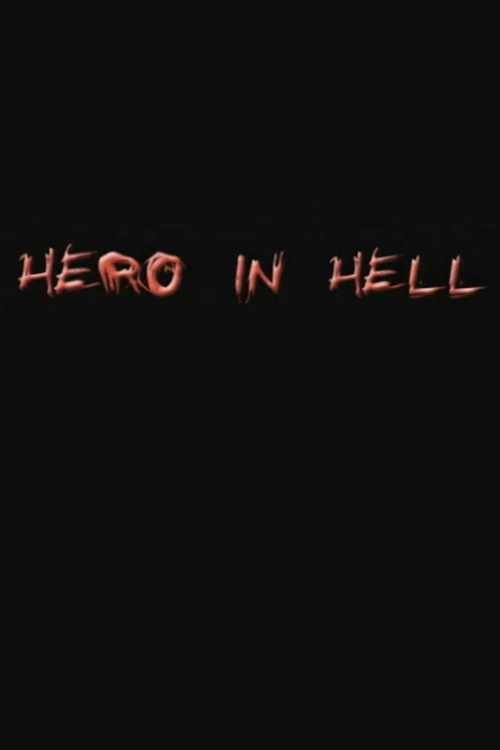 Hero in Hell (2002) poster