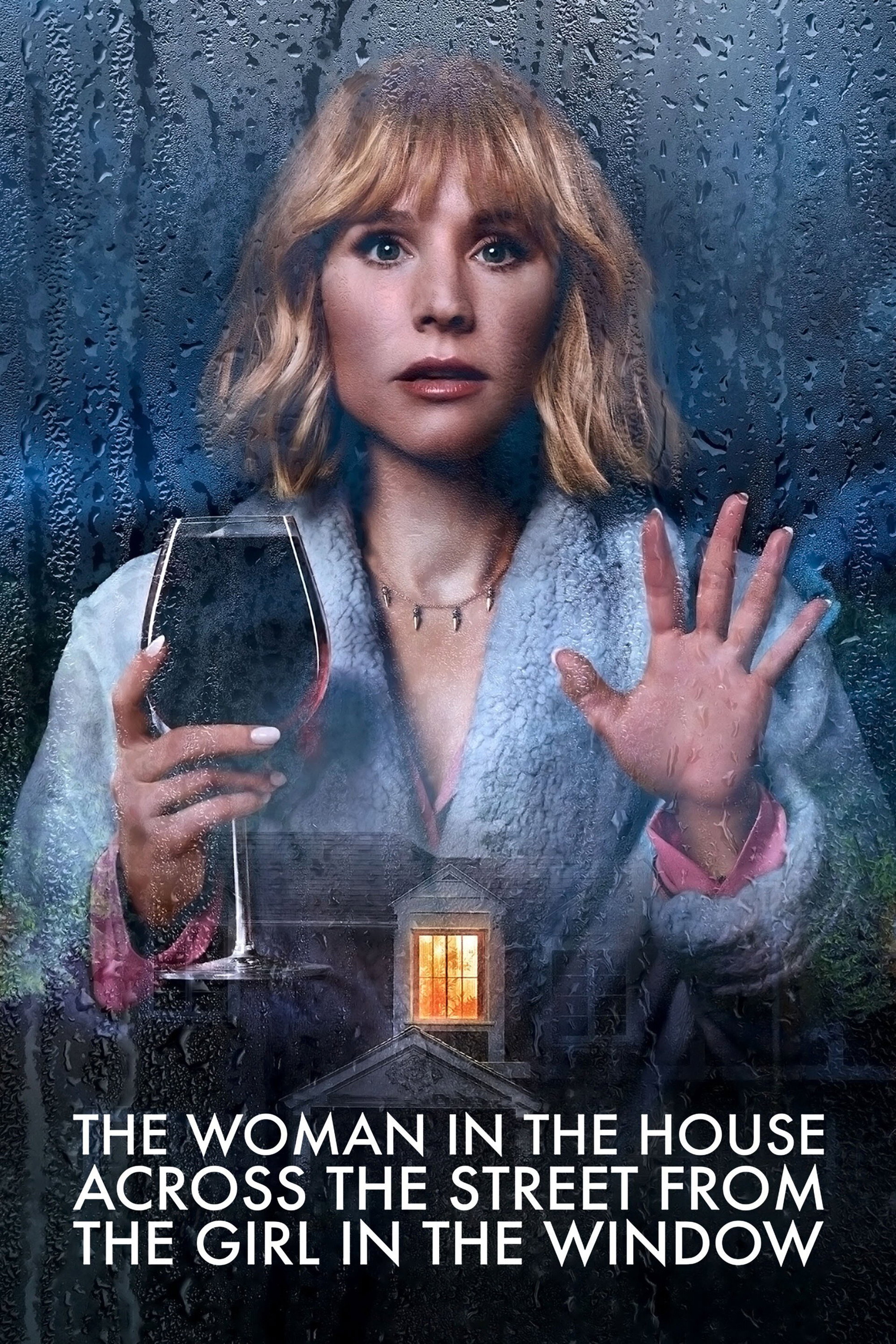 The Woman in the House Across the Street from the Girl in the Window (2022) poster
