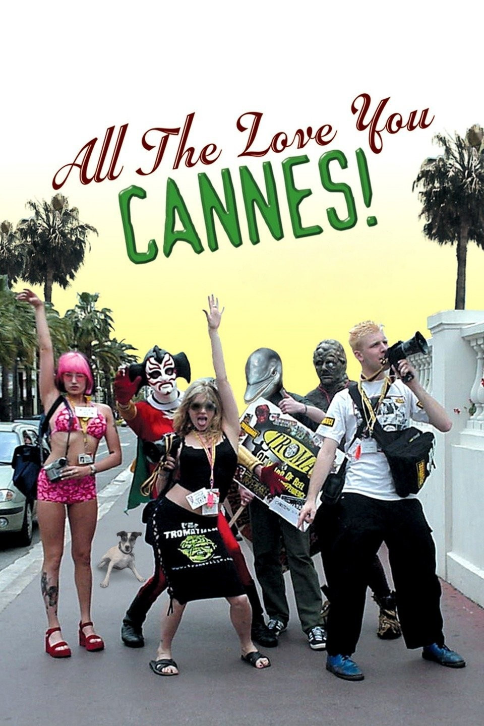 All the Love You Cannes! (2002) poster