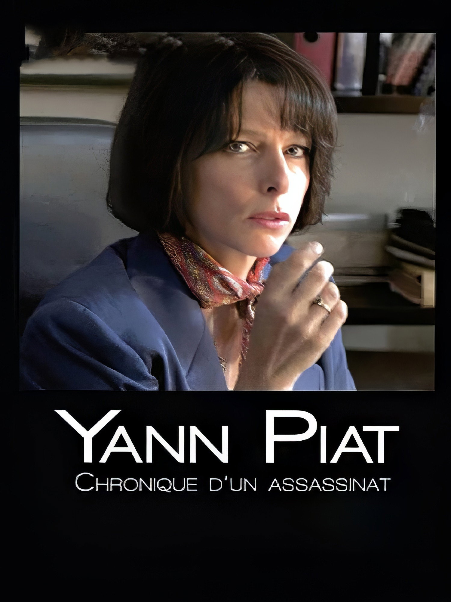 Yann Piat: A Chronicle of Murder (2012) poster