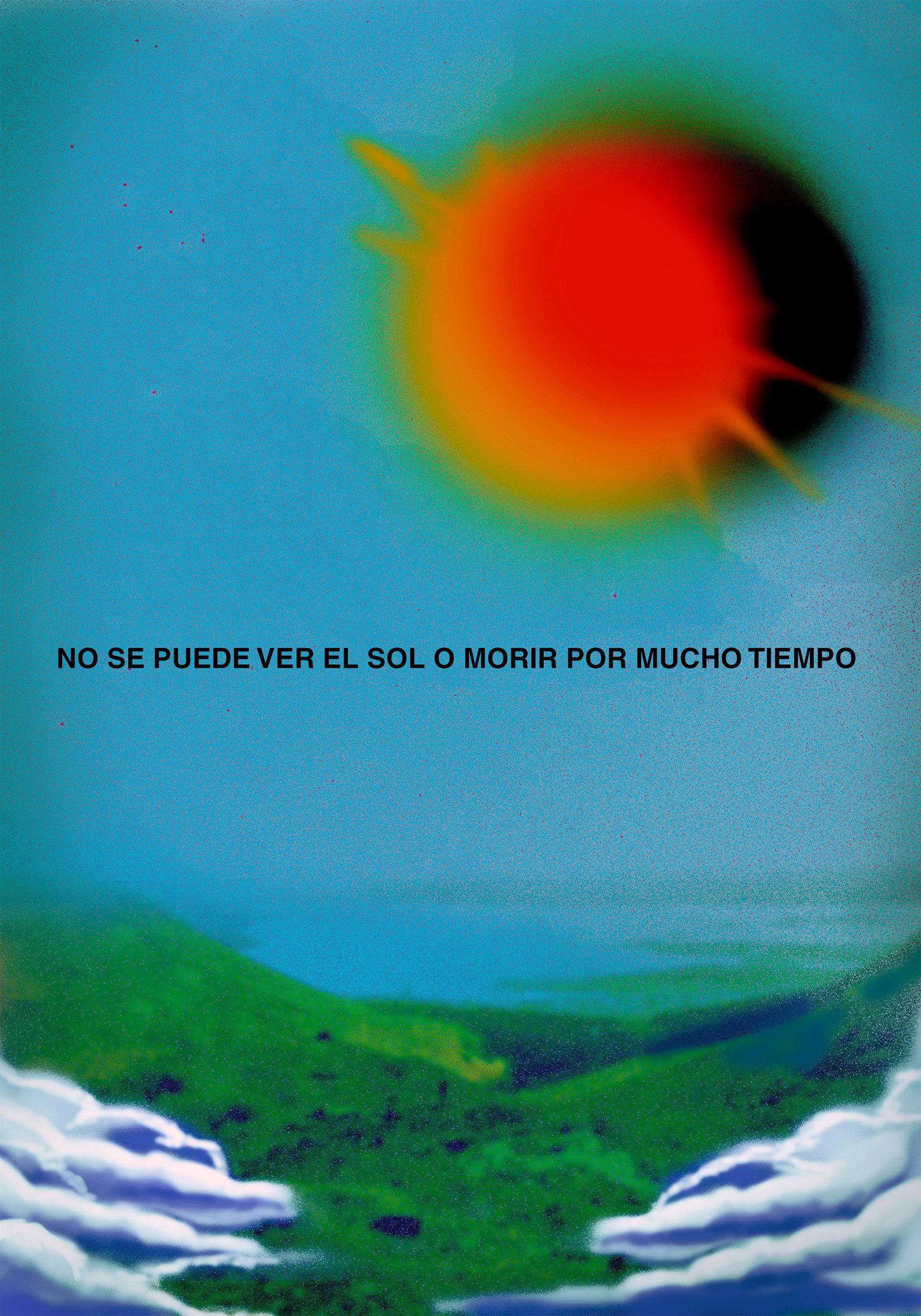 No se puede ver el sol o morir por mucho tiempo (2021) poster