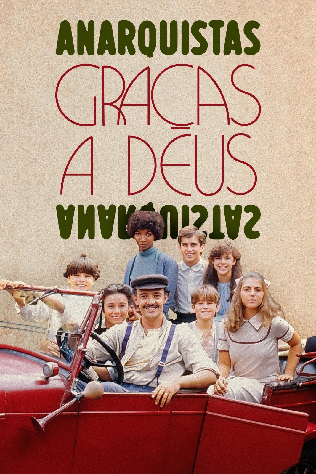 Anarquistas, Graças a Deus (1984) poster