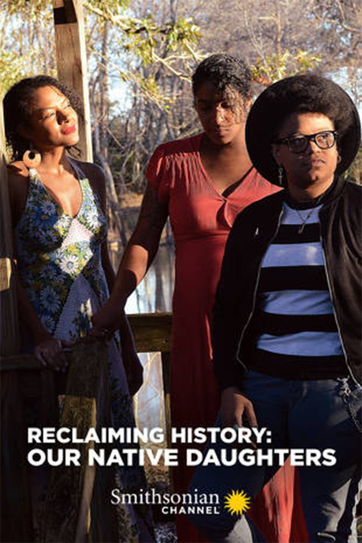 Reclaiming History: Our Native Daughters (2021) poster