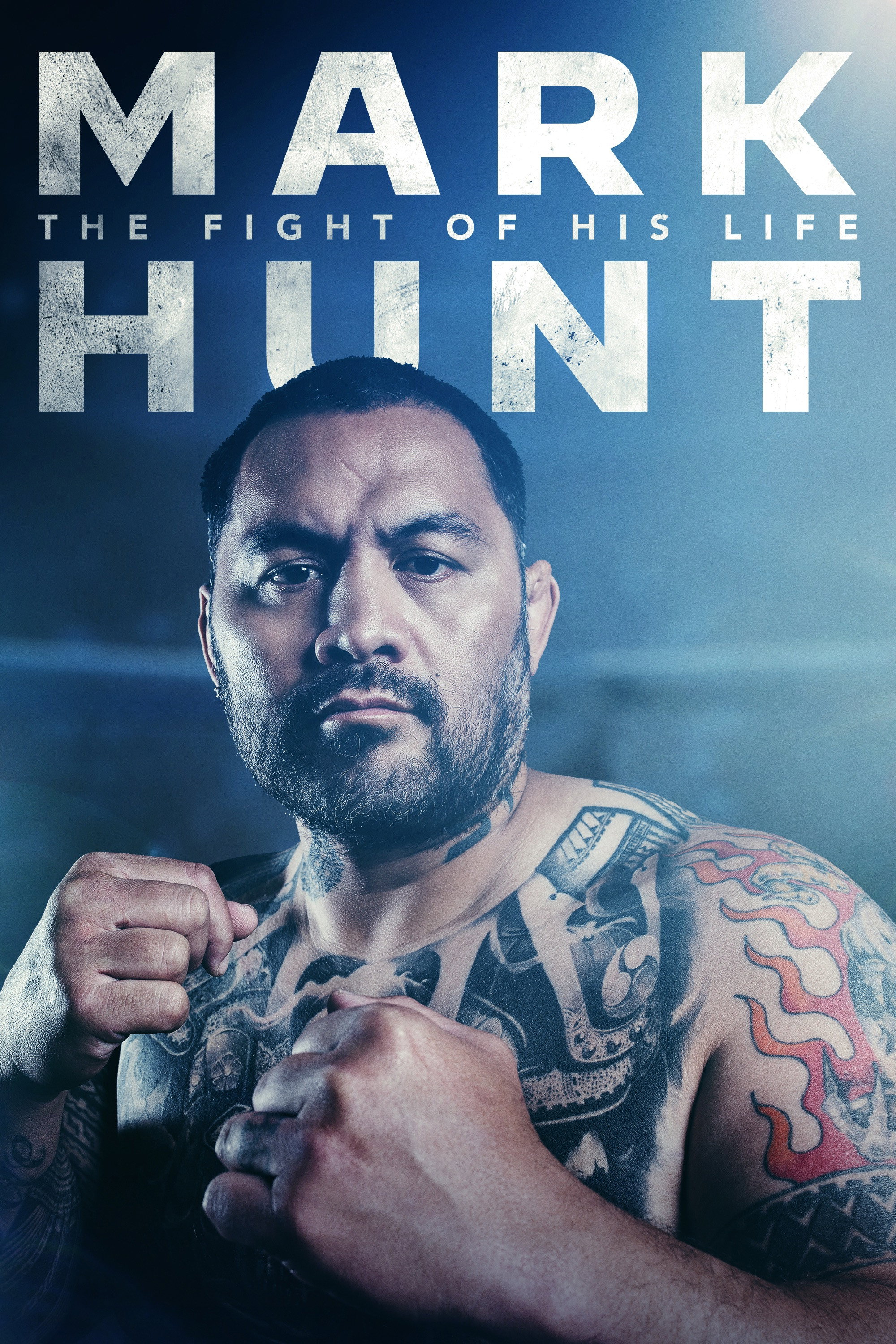 Mark Hunt: The Fight of His Life (2022) poster