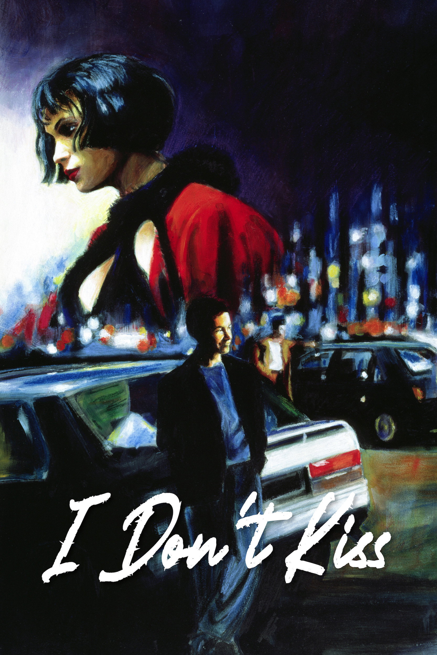 I Don't Kiss (1991) poster