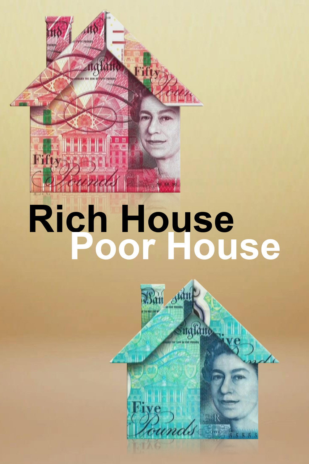 Rich House, Poor House (2017) poster