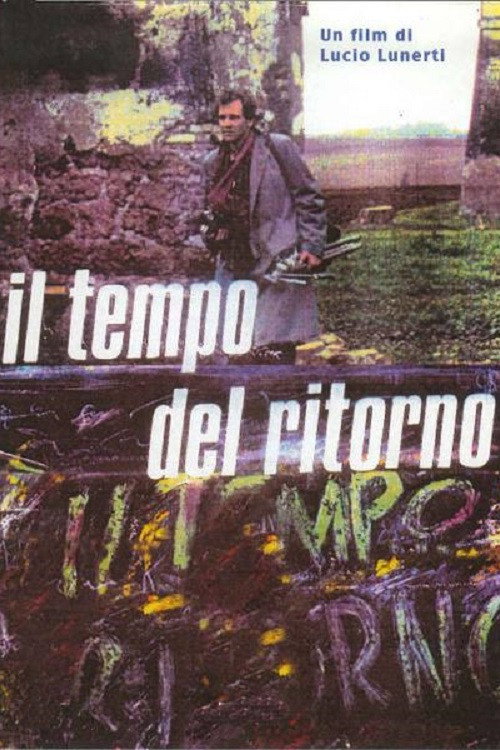 Il tempo del ritorno (1994) poster