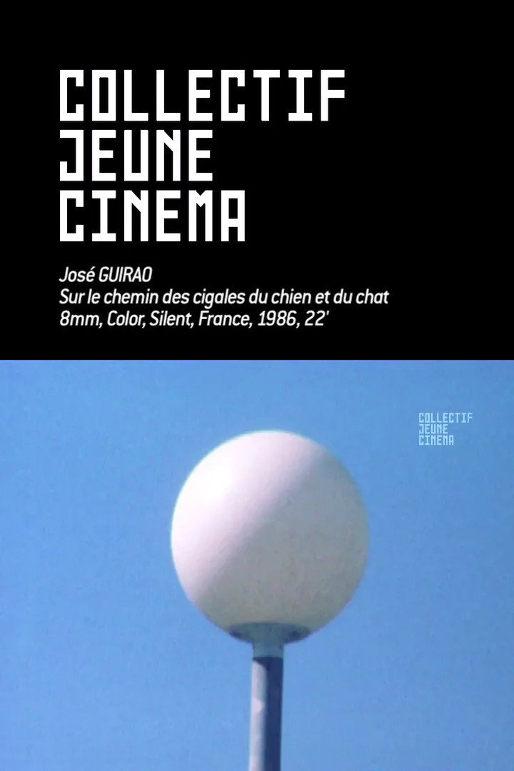 Sur le chemin des cigales du chien et du chat (1986) poster