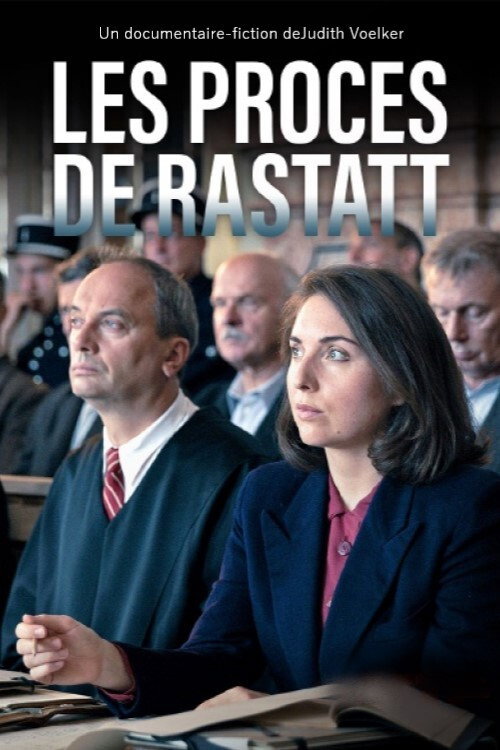 Die Rastatter Prozesse - Kriegsverbrecher vor Gericht (2021) poster