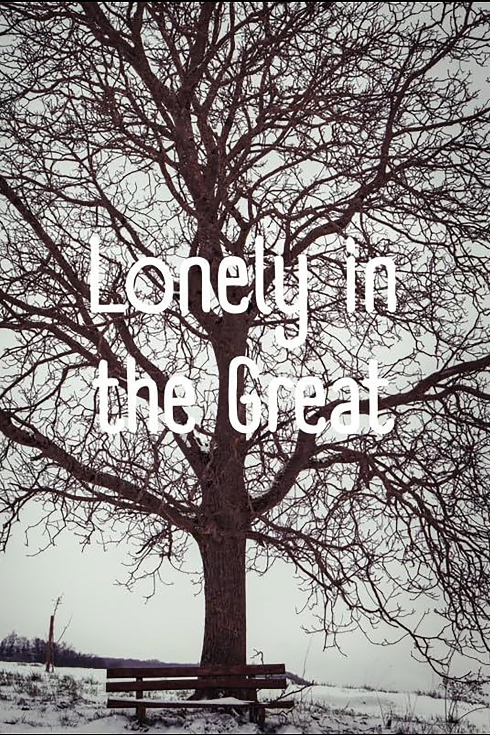 Lonely in the Great (2022) poster