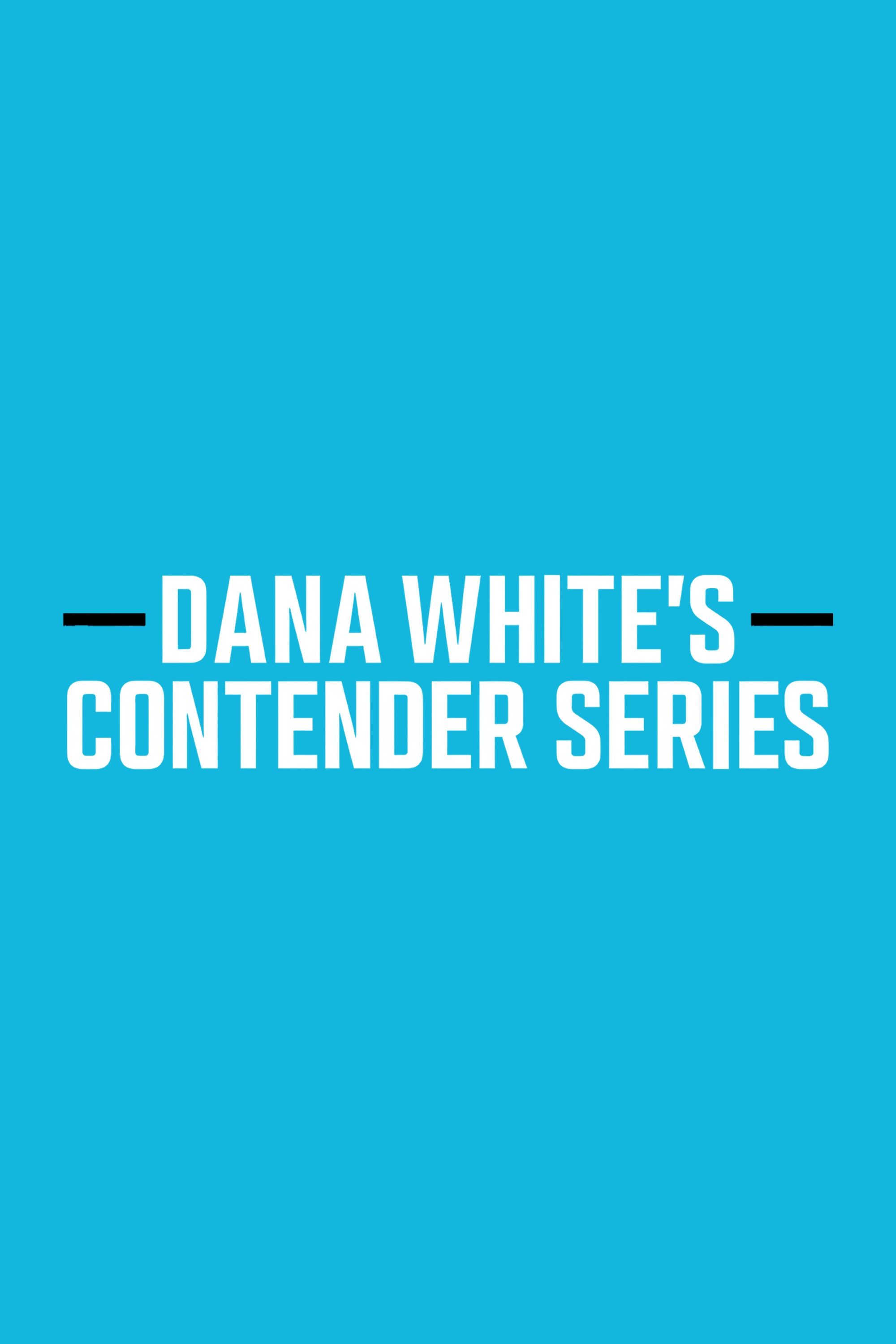 Dana White's Contender Series (2017) poster