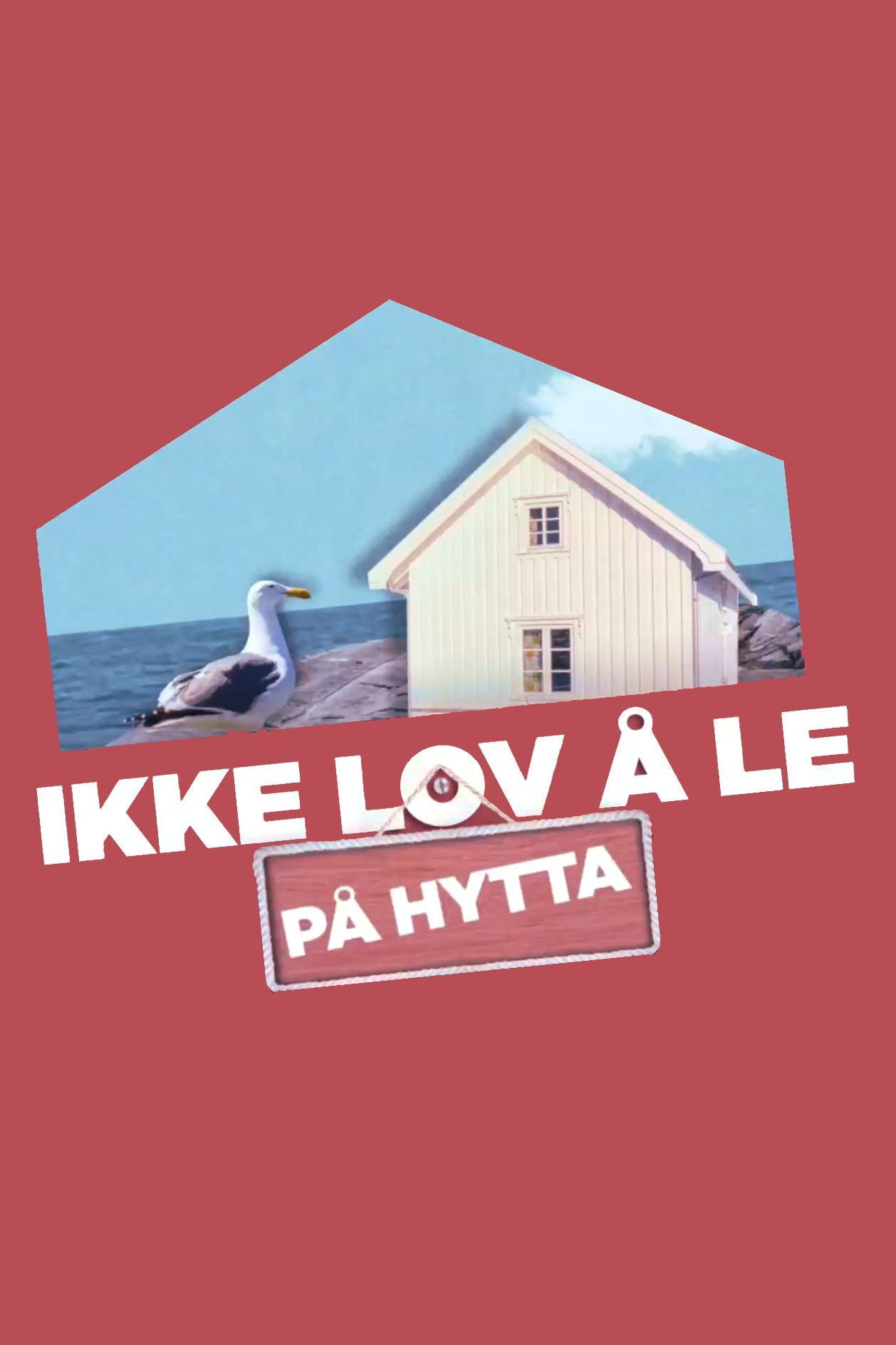 Ikke lov å le på hytta (2021) poster