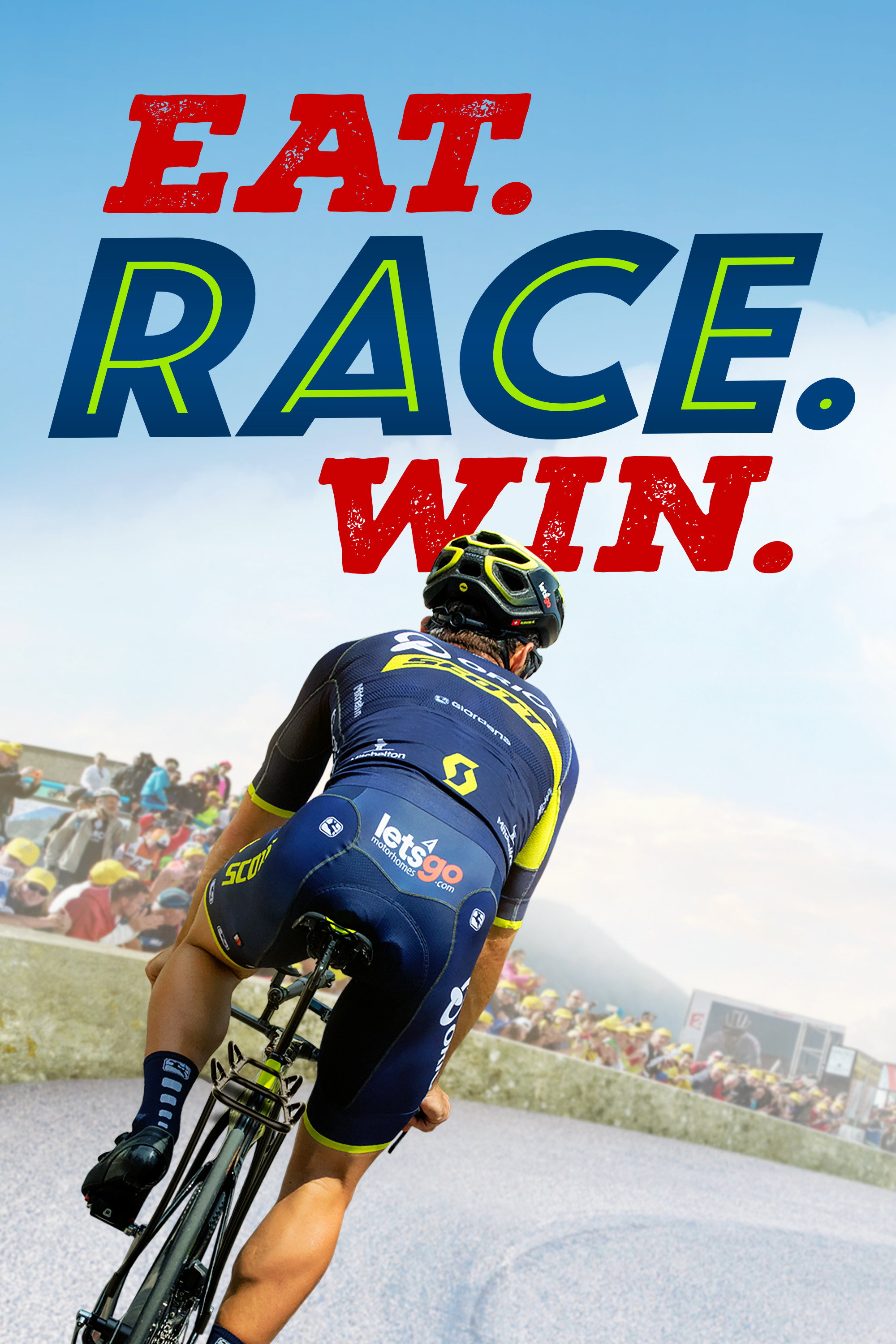 Eat. Race. Win. (2018) poster