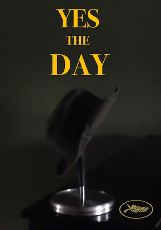 yes the day (2026) poster