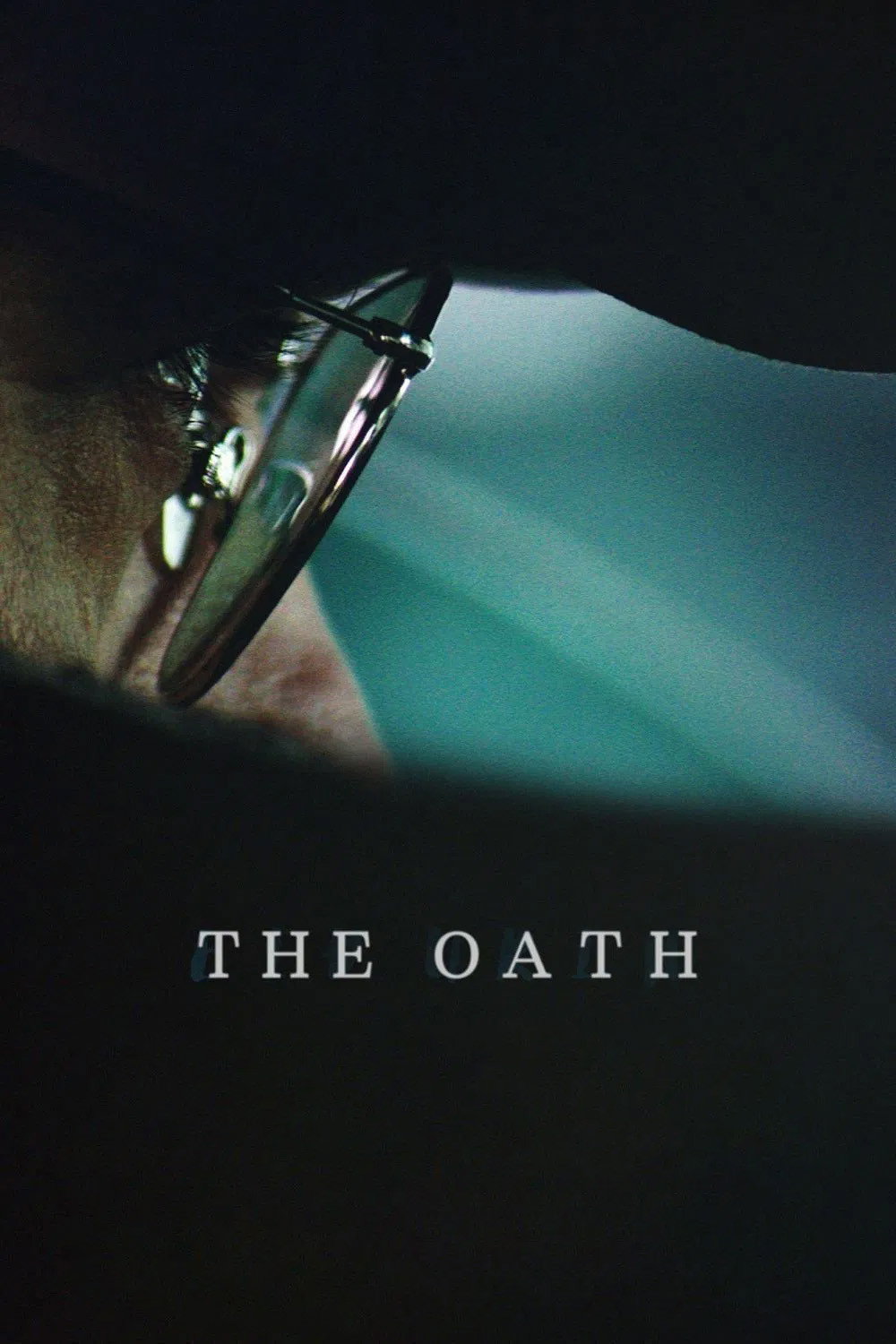 The Oath (2016) poster