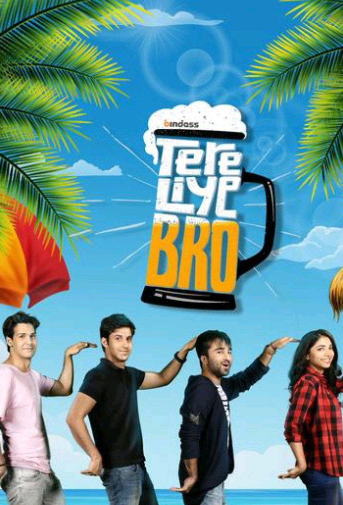 Tere Liye Bro (2017) poster