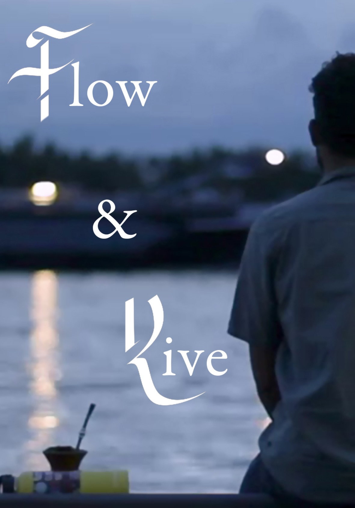 Flow & Rive (2021) poster