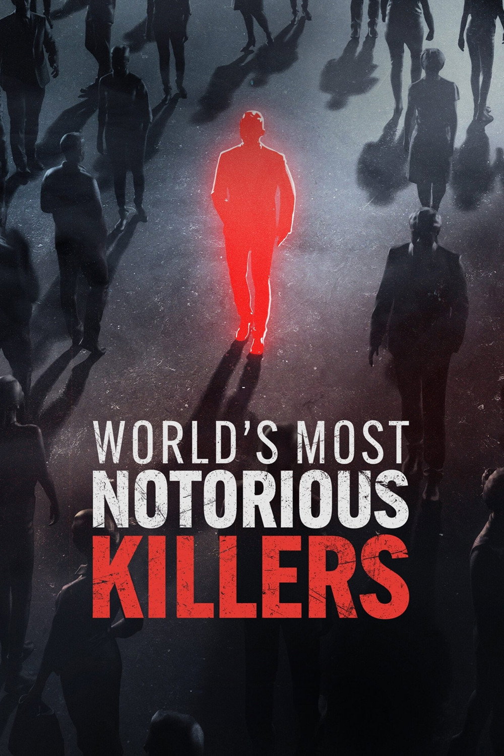 World's Most Notorious Killers (2024) poster
