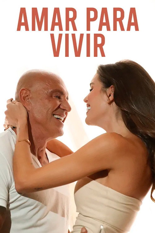 Amar para vivir (2023) poster