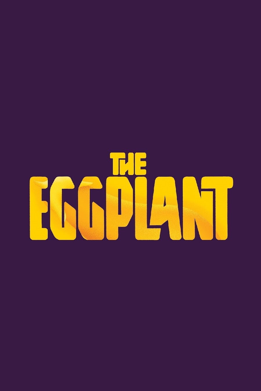 The Eggplant (2020) poster