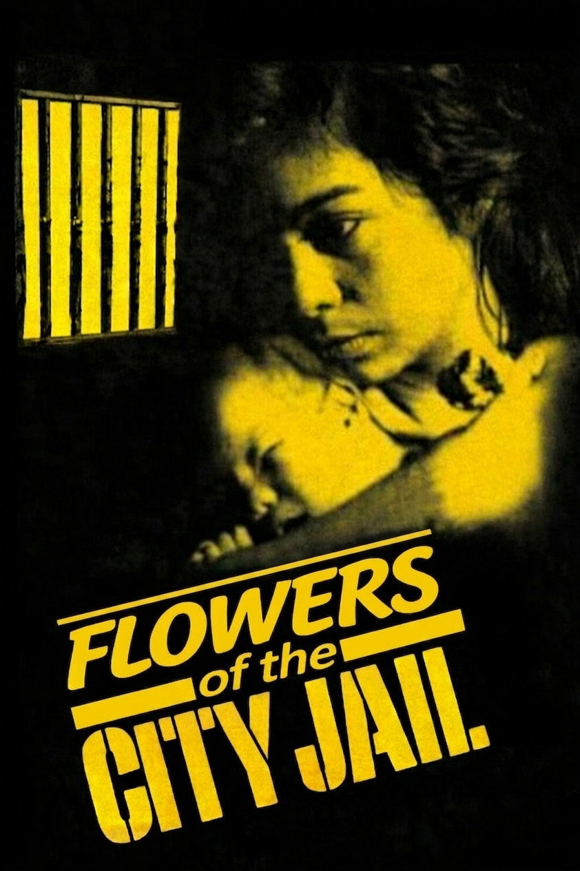 Flowers of the City Jail (1984) poster