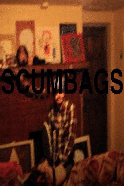Scumbags (2012) poster