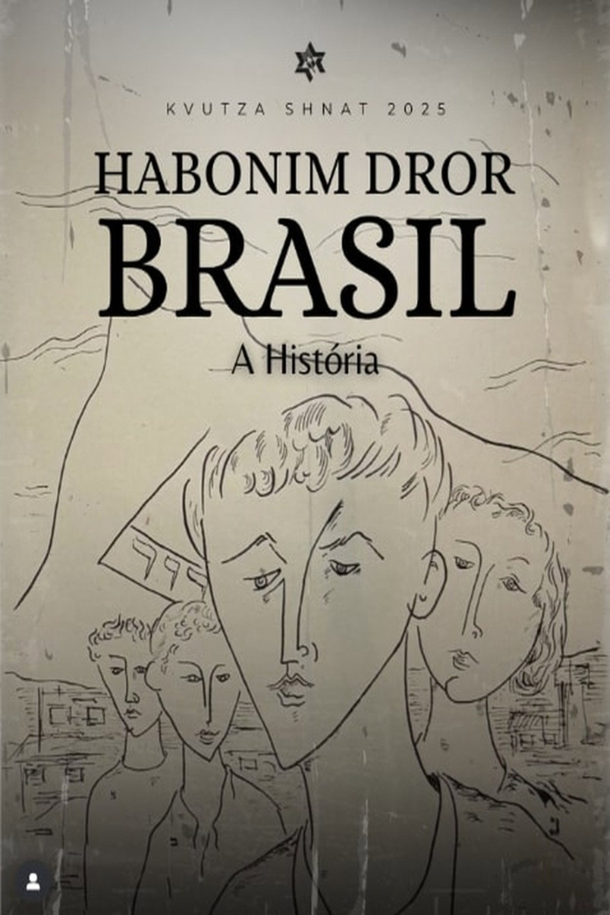 Habonim Dror Brasil - A História (2025) poster