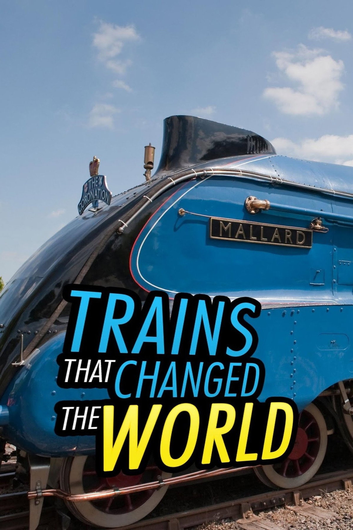 Trains That Changed the World (2018) poster