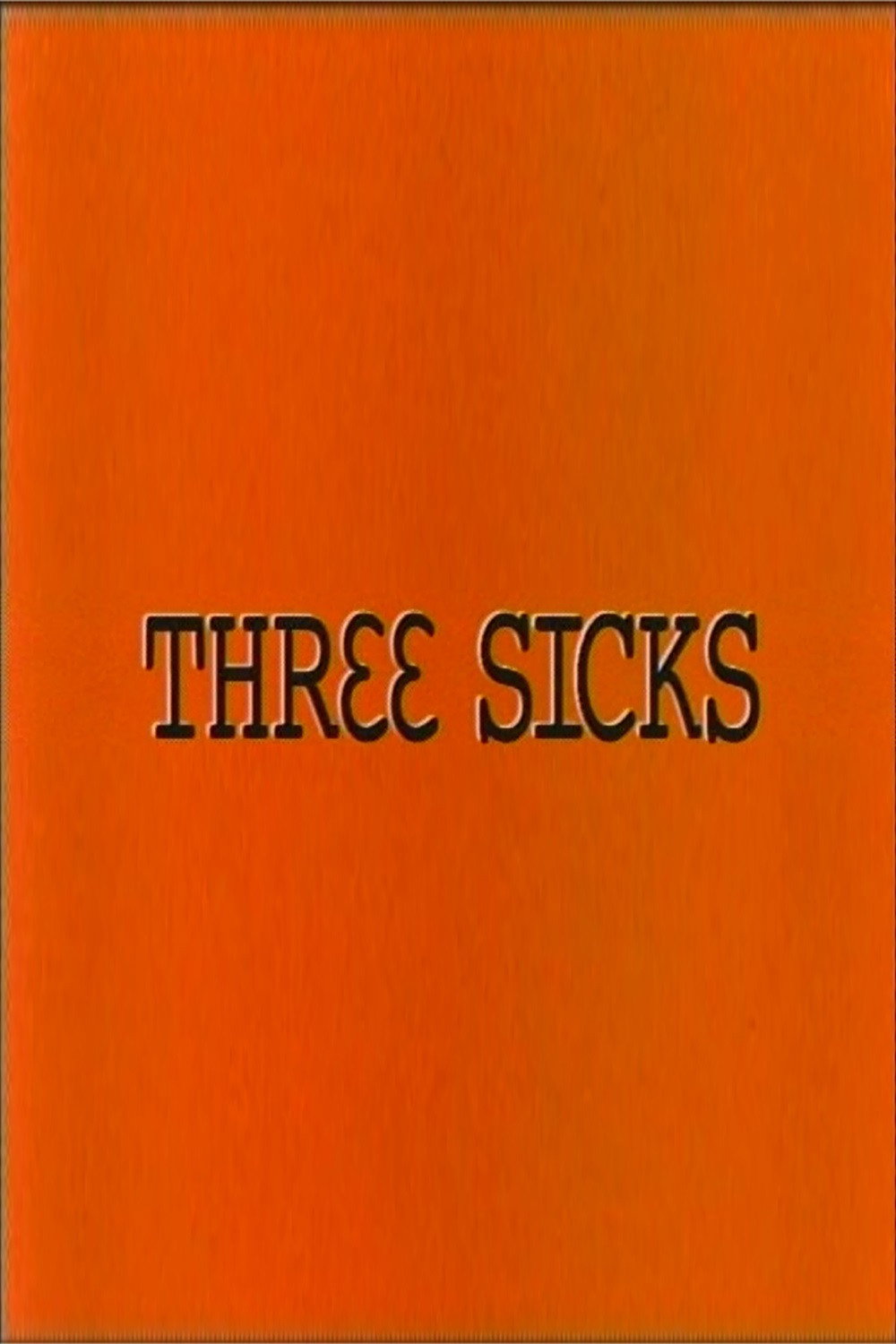 Three Sicks (2002) poster