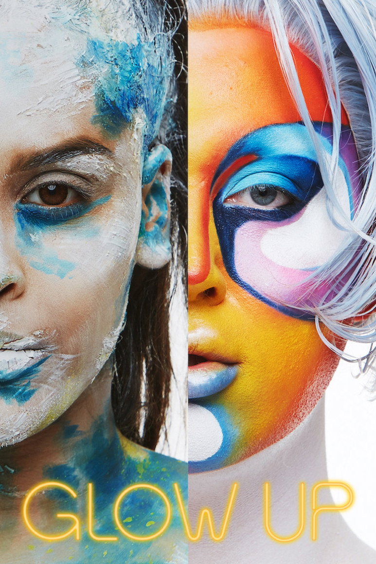 Glow Up: Britain's Next Make-Up Star (2019) poster