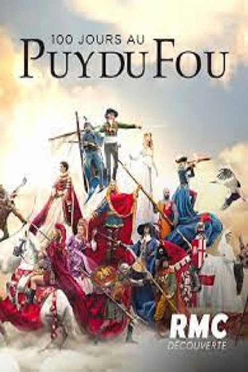 100 jours au Puy du Fou (2021) poster