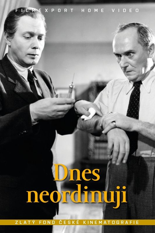 Dnes neordinuji (1948) poster