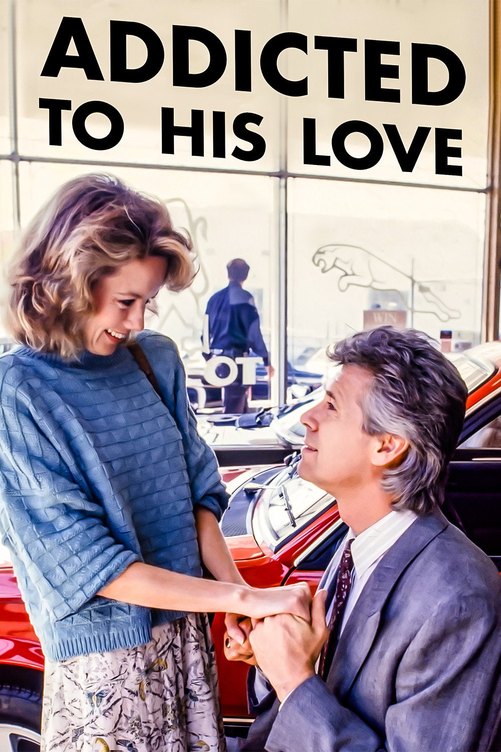 Addicted to His Love (1988) poster